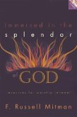 Immersed in the Splendor of God: Resources for Worship Renewal [With CD-ROM]