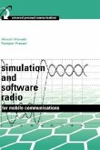 Simulation and Software Radio for Mobile Communications (Book )