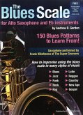 The Blues Scale for Alto Saxophone and Eb Instruments (eBook, ePUB)