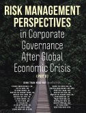 Risk Management Perspectives In Corporate Governance After Global Economic Crisis (Part II) (eBook, ePUB)