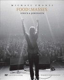 Food for the Masses [With DVD]