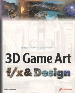 3D Game Art F/X & Design (Book ) [With CDROM] - Ahearn, Luke