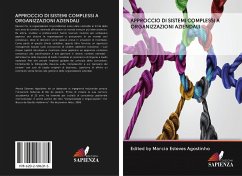 APPROCCIO DI SISTEMI COMPLESSI A ORGANIZZAZIONI AZIENDALI - Esteves Agostinho, Edited by Marcia