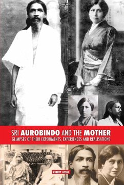 Sri Aurobindo and the Mother - Joshi, Kireet