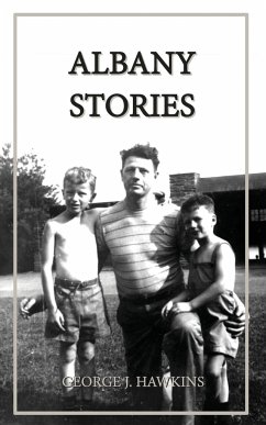 Albany Stories - Hawkins, George J