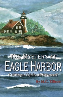 The Mystery at Eagle Harbor - Tillson, M. C.