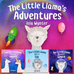 The Little Llama's Adventures (eBook, ePUB) - Wynter, Isla