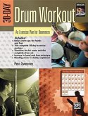 30-Day Drum Workout: An Exercise Plan for Drummers, Book & DVD [With DVD]