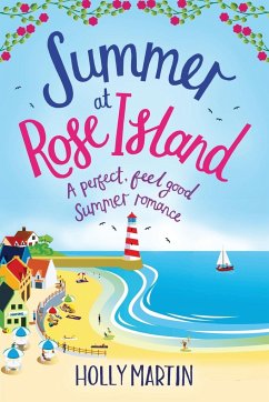 Summer at Rose Island - Martin, Holly