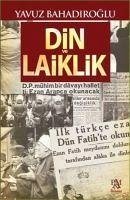 Din ve Laiklik - Bahadiroglu, Yavuz