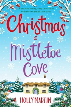 Christmas at Mistletoe Cove - Martin, Holly