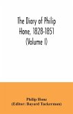 The diary of Philip Hone, 1828-1851 (Volume I)