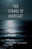 The Stroke of Midnight (eBook, ePUB)