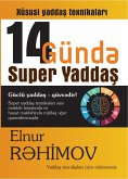 14 Gündə Super Yaddaş Texnikaları (fixed-layout eBook, ePUB)