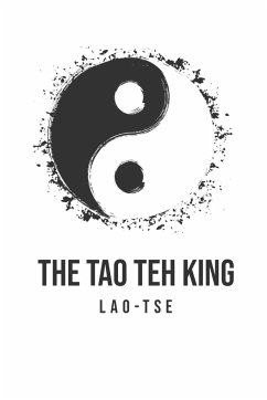 The Tao Teh King - Tse, Lao