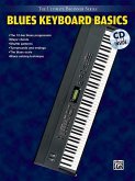 Ultimate Beginner Blues Keyboard Basics: Steps One & Two, Book & CD [With CD]