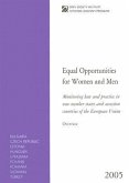 Equal Opportunities for Women and Men: Monitoring Law and Practice in New Member States and Accession Countries of the European Union [With CDROM]