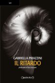 Il ritardo (eBook, ePUB)