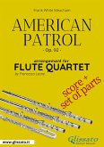 American Patrol - Flute Quartet score & parts (fixed-layout eBook, ePUB)