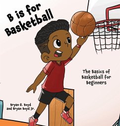 B is for Basketball - Boyd, Bryan; Boyd Jr., Bryan