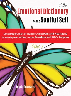 The Emotional Dictionary to the SOULFUL SELF - Essawova, Ingrid