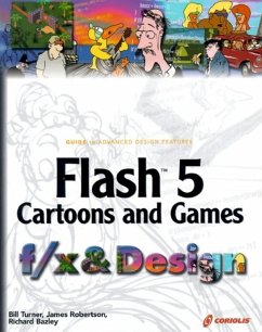 Flash 5 Cartoons and Games F/X & Design [With CDROM] - Bazley, Richard; Robertson, James; Turner, Bill