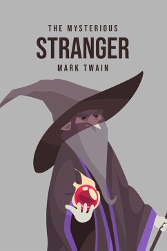 The Mysterious Stranger - Twain, Mark