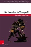 Der Herrscher als Versager?! (eBook, PDF)