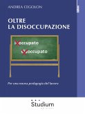 Oltre la disoccupazione (eBook, ePUB)