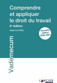 Comprendre et appliquer le droit du travail (eBook, ePUB) - Putz, Jean-Luc