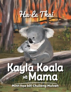 Kayla Koala và Mama - Thai, Ha-Le