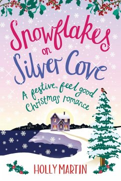Snowflakes on Silver Cove - Martin, Holly