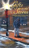 Gifts in the Storm: A Homeless Man's Christmas Story [With CD]