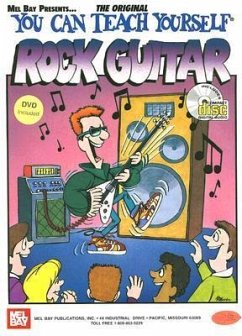 You Can Teach Yourself Rock Guitar [With CD and DVD] - Bay, William; Lonergan, Mark