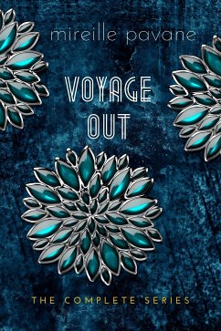 Voyage Out: The Complete Series (eBook, ePUB) - Pavane, Mireille