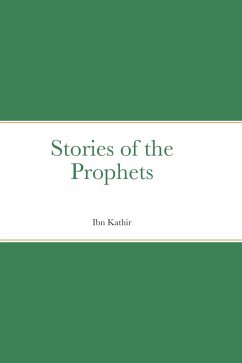 Stories of the Prophets - Hafiz Ibn Kathir