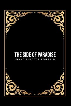 The Side of Paradise - Fitzgerald, F Scott