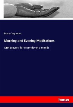 Morning and Evening Meditations - Carpenter, Mary