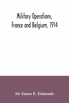 Military operations, France and Belgium, 1914 - James E. Edmonds