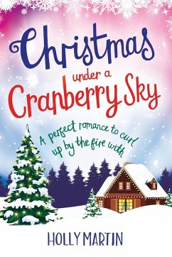 Christmas under a Cranberry Sky - Martin, Holly