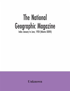 The National geographic Magazine; Index January to June, 1920 (Volume XXXVII) - Unknown