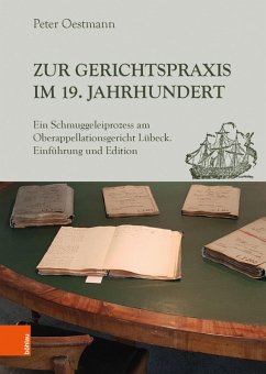Zur Gerichtspraxis im 19. Jahrhundert (eBook, PDF) - Oestmann, Peter