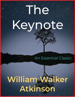 The Keynote (eBook, ePUB) - Walker Atkinson, William