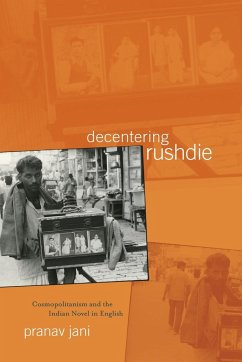 Decentering Rushdie - Jani, Pranav