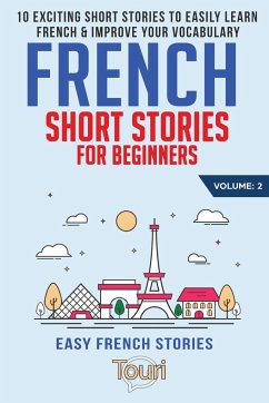 French Short Stories for Beginners - Language Learning, Touri