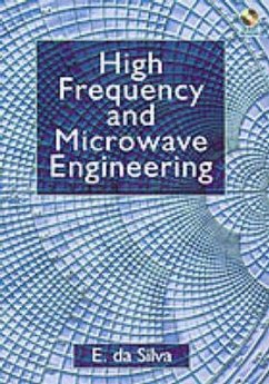 High Frequency and Microwave Engineering - Da Silva, E.; Da Silva, Ed