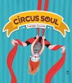 Circus soul (eBook, ePUB)