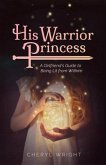 His Warrior Princess (eBook, ePUB)
