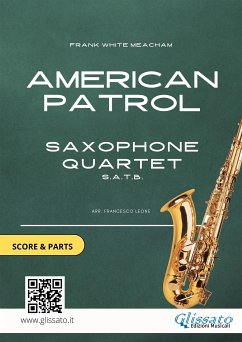 Cover American Patrol - Saxophone Quartet score & parts (fixed-layout eBook, ePUB)