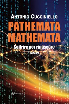 Pathemata Mathemata (eBook, ePUB) - Cucciniello, Antonio